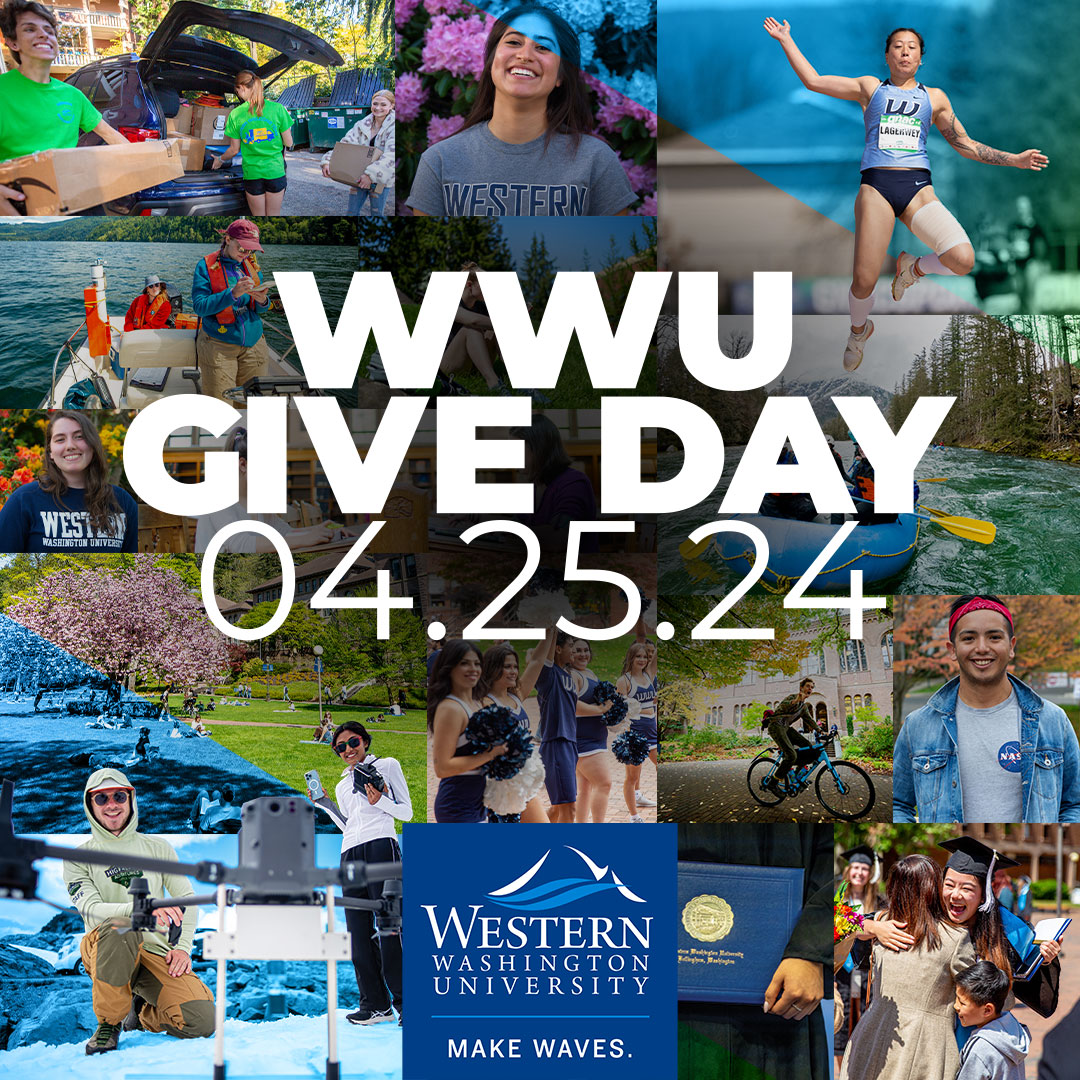 WWU Give Day 04.25.2024 in bold white text surrounded by a collage of images of WWU students doing different activities such as graduating, track and field, moving into WWU.